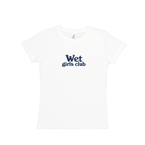 Wet Girls Club Tee